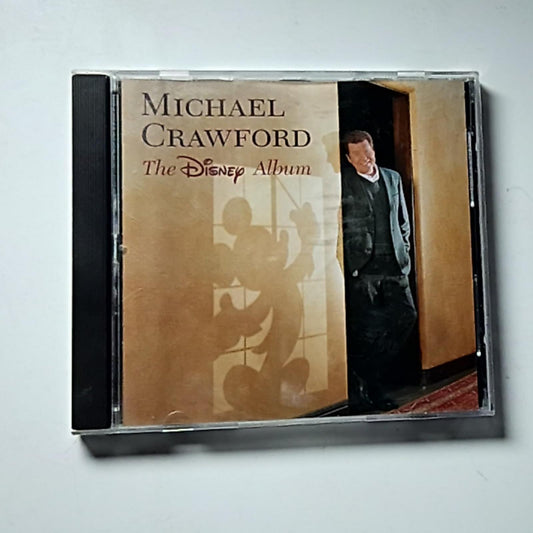 Michael Crawford – The Disney Album (CD, 2001) Australia & New Zealand 333662
