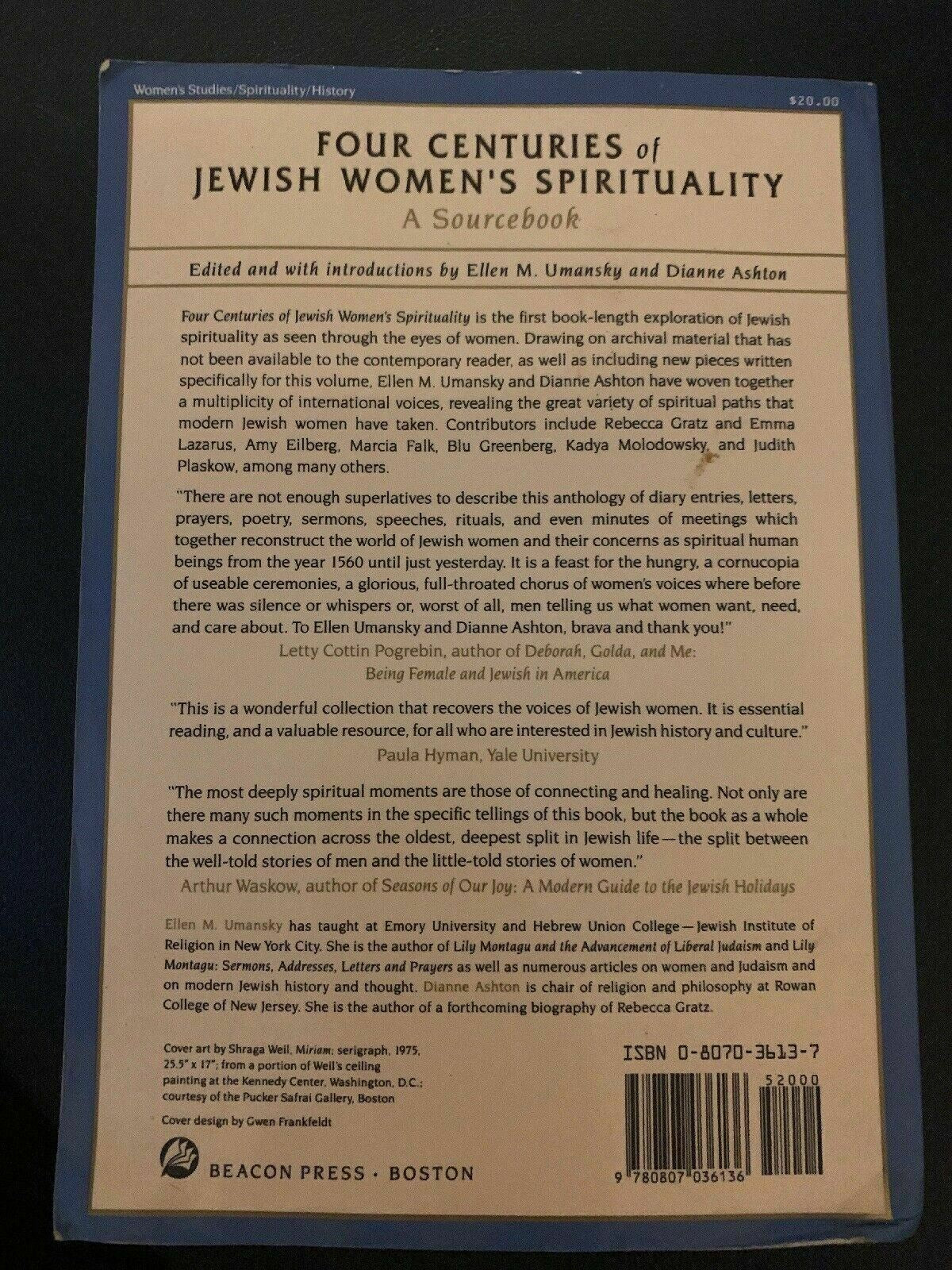 Four Centuries Of Jewish Women's Spirituality: A Sourcebook by Ellen Umansky