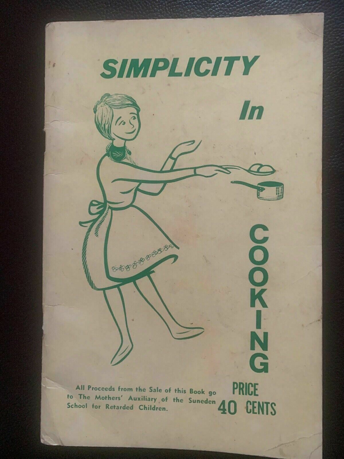 Simplicity In Cooking Vintage Book