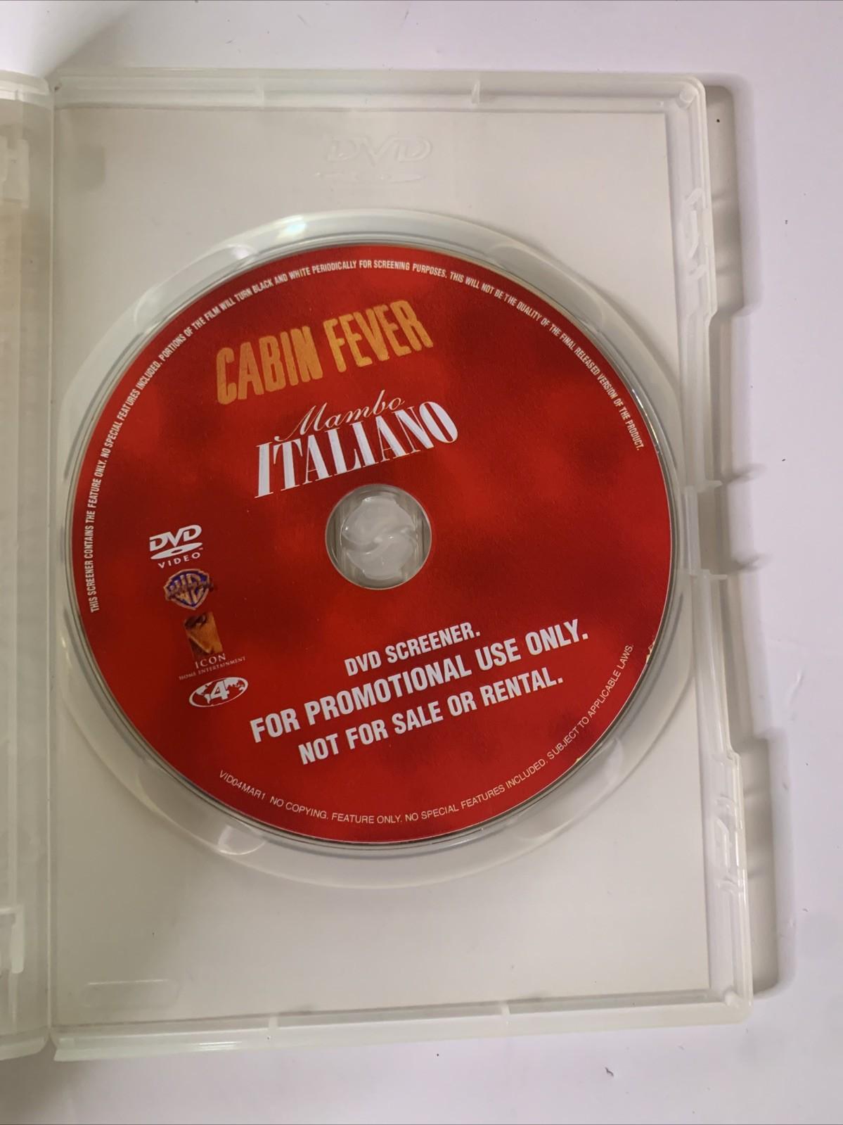 Cabin Fever / Mambo Italiano (DVD, 2002) DVD Screener Region 4