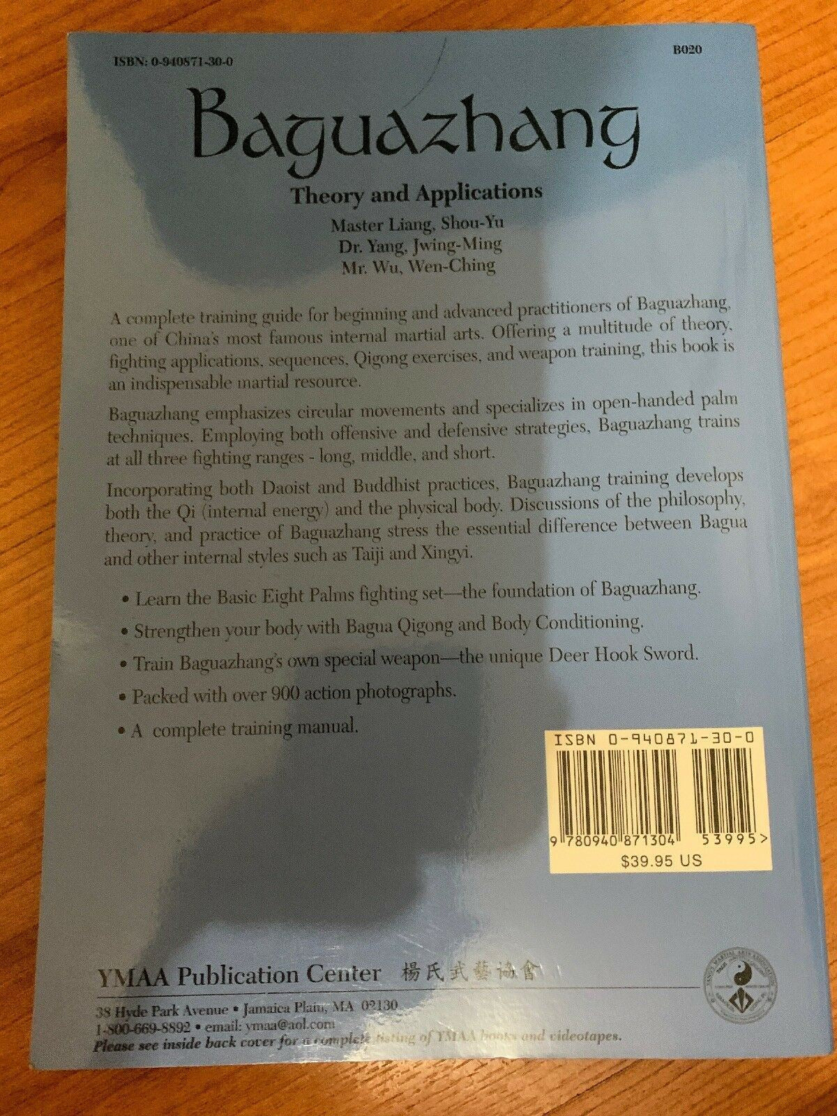 Baguazhang: Theory and Applications by Jwing-Ming Yang, Liang Shou-Yu...