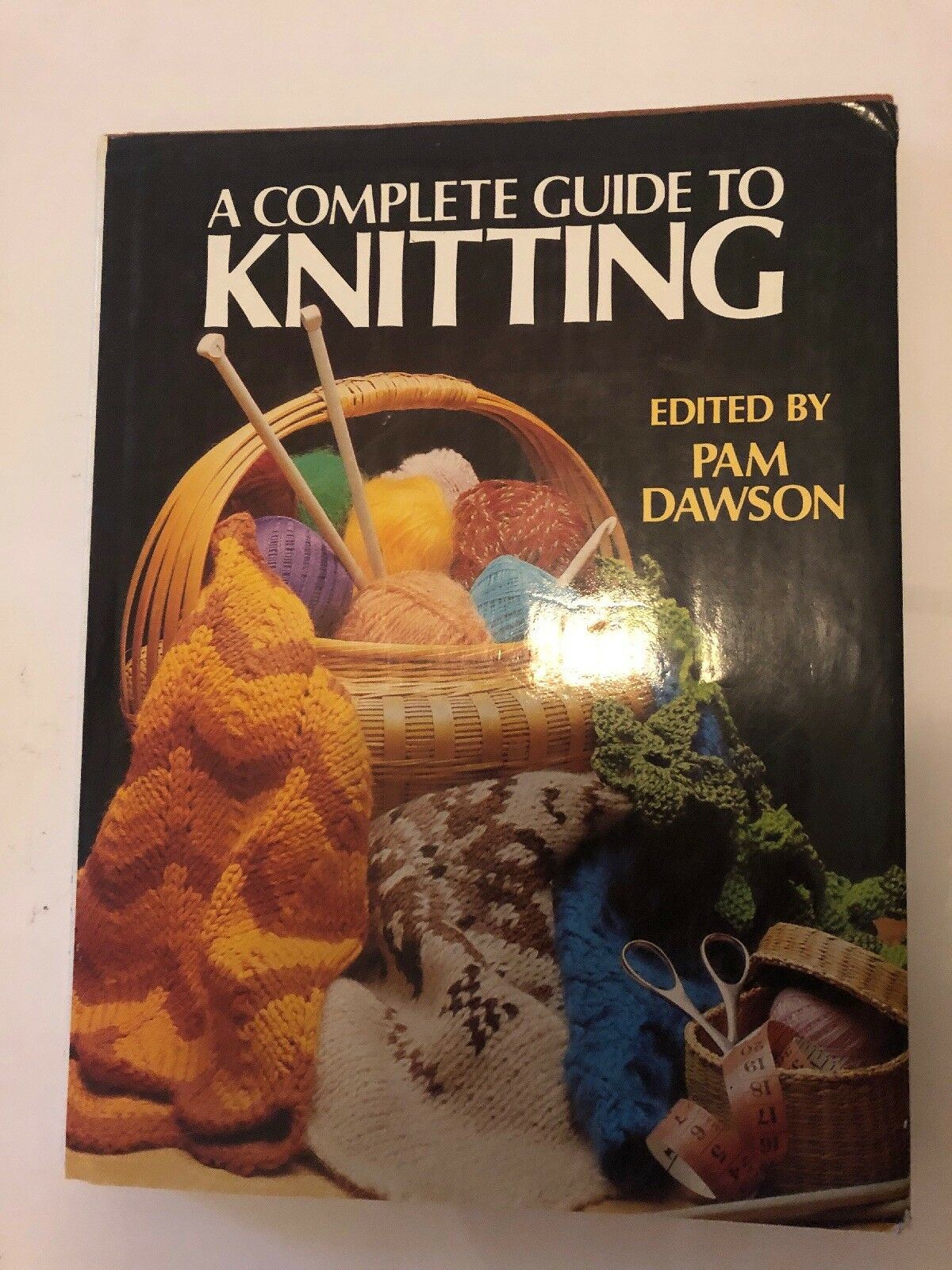 "Complete Guide to Knitting ("Golden Hands") By Pam Dawson" Hard cover Book