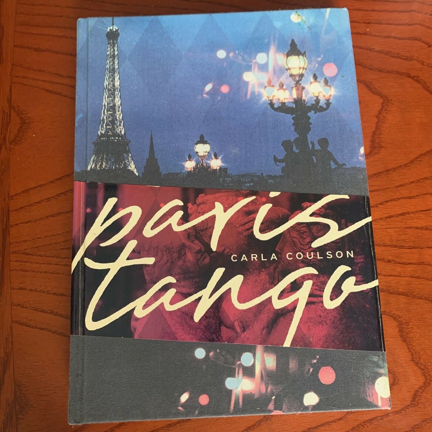Paris Tango by Carla Coulson (Hardback, 2008)