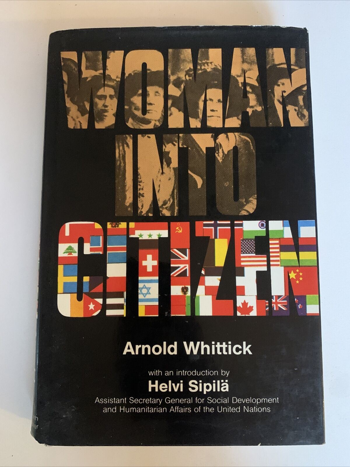 Woman Into Citizen by Arnold Whittick - 1979 1st Edition Hardcover