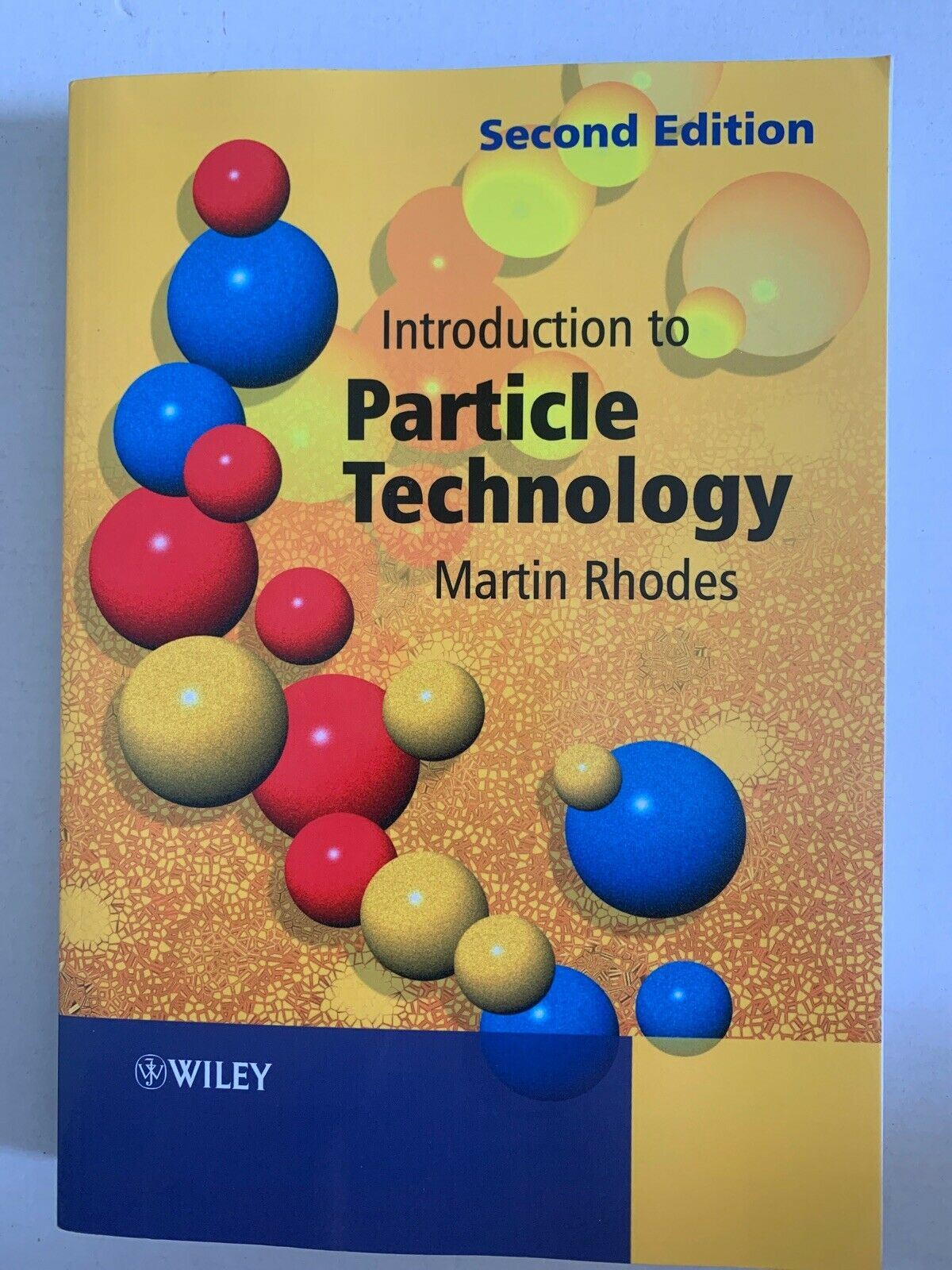 Introduction to Particle Technology by John Wiley and Sons Ltd (Paperback, 2008)