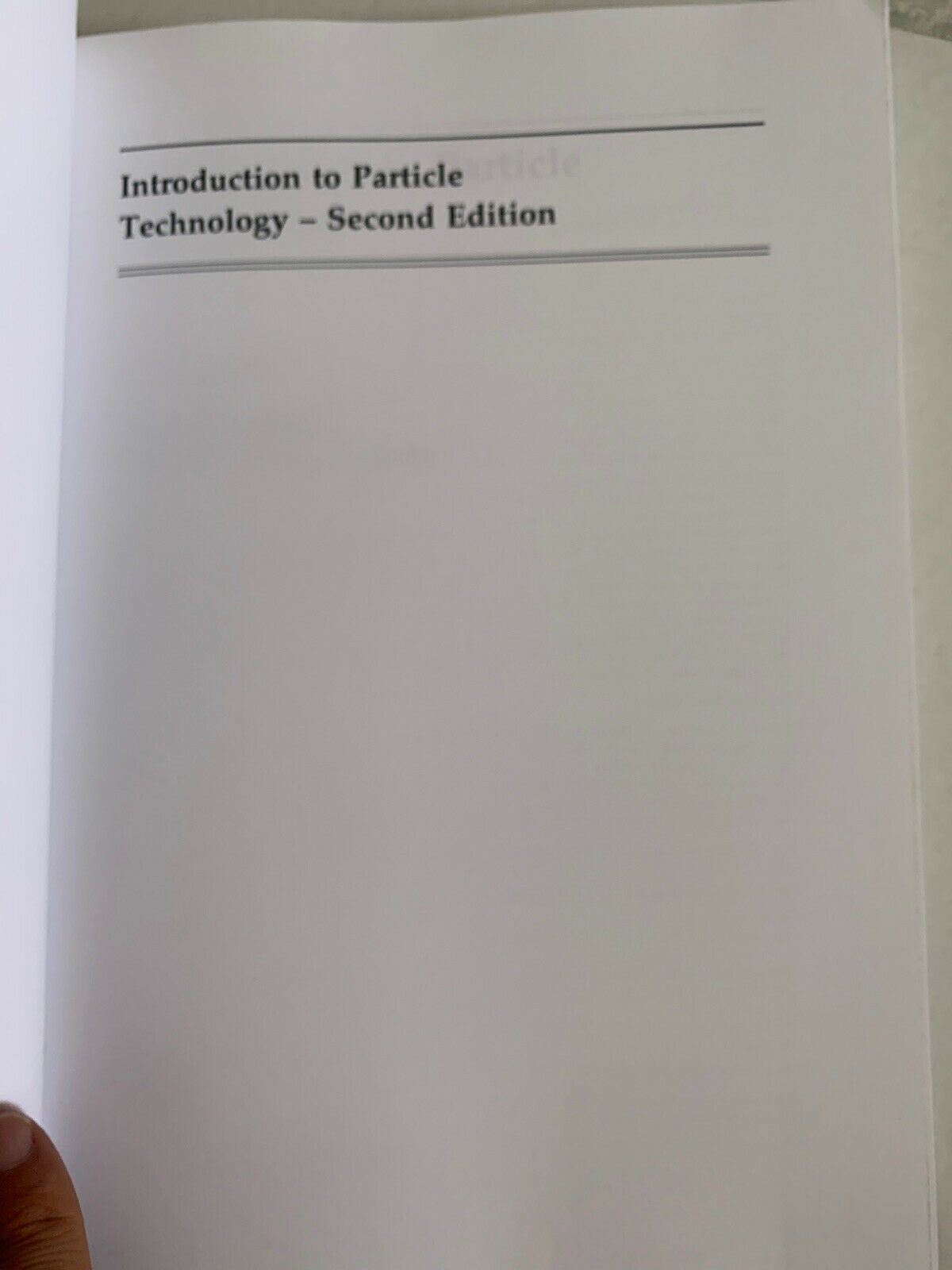 Introduction to Particle Technology by John Wiley and Sons Ltd (Paperback, 2008)