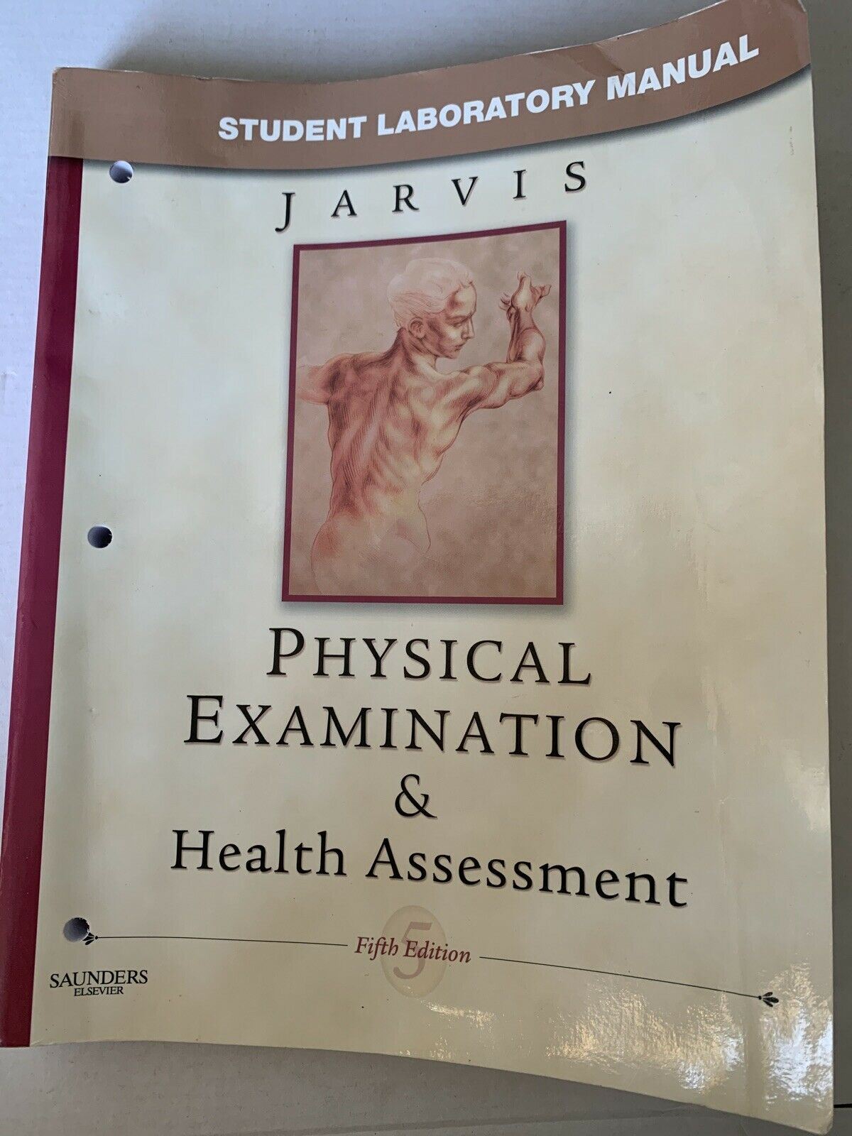 Student Laboratory Manual Jarvis Physical Examination & Health Asses Retro Unit