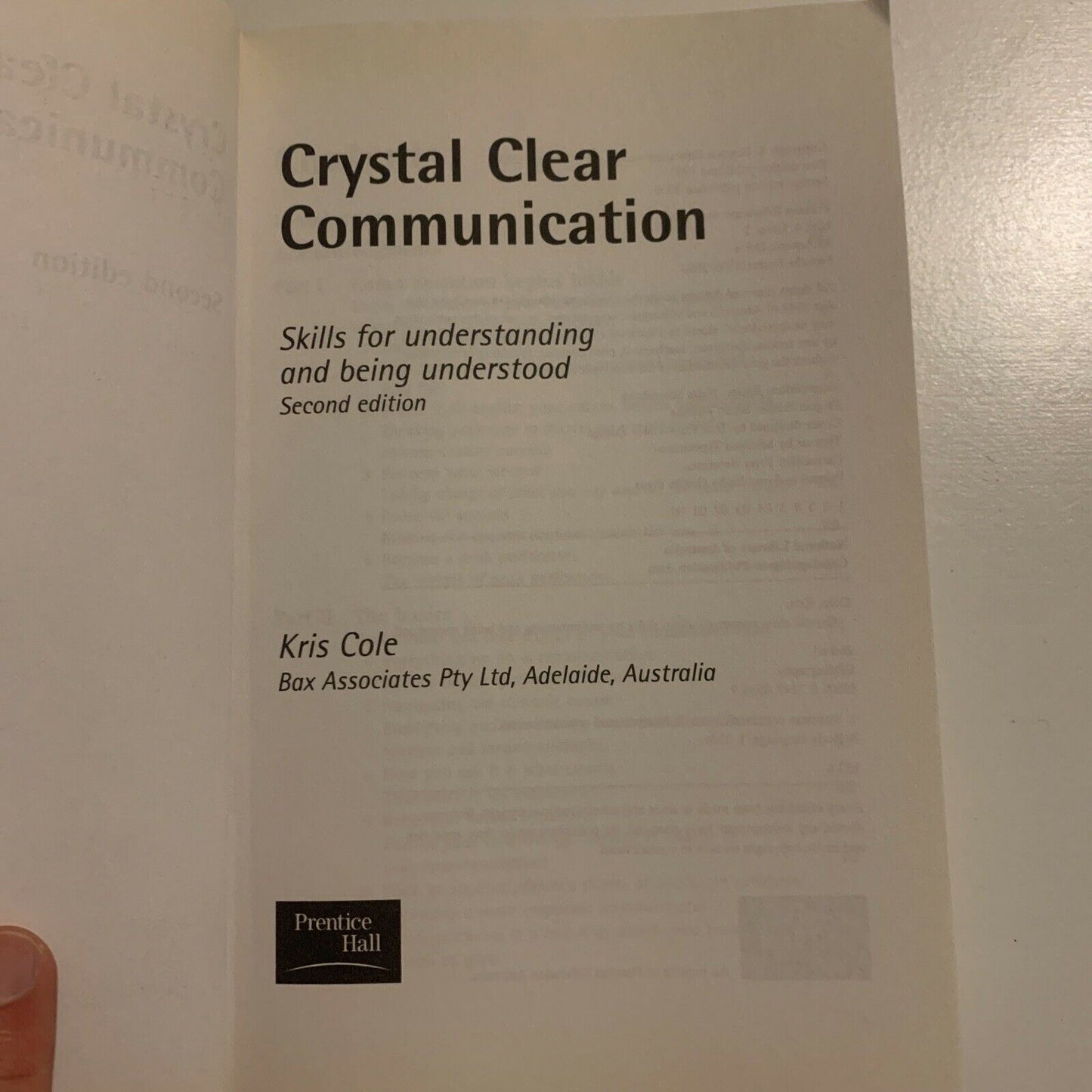 Crystal Clear Communication - Skills For Understanding By Kris Cole