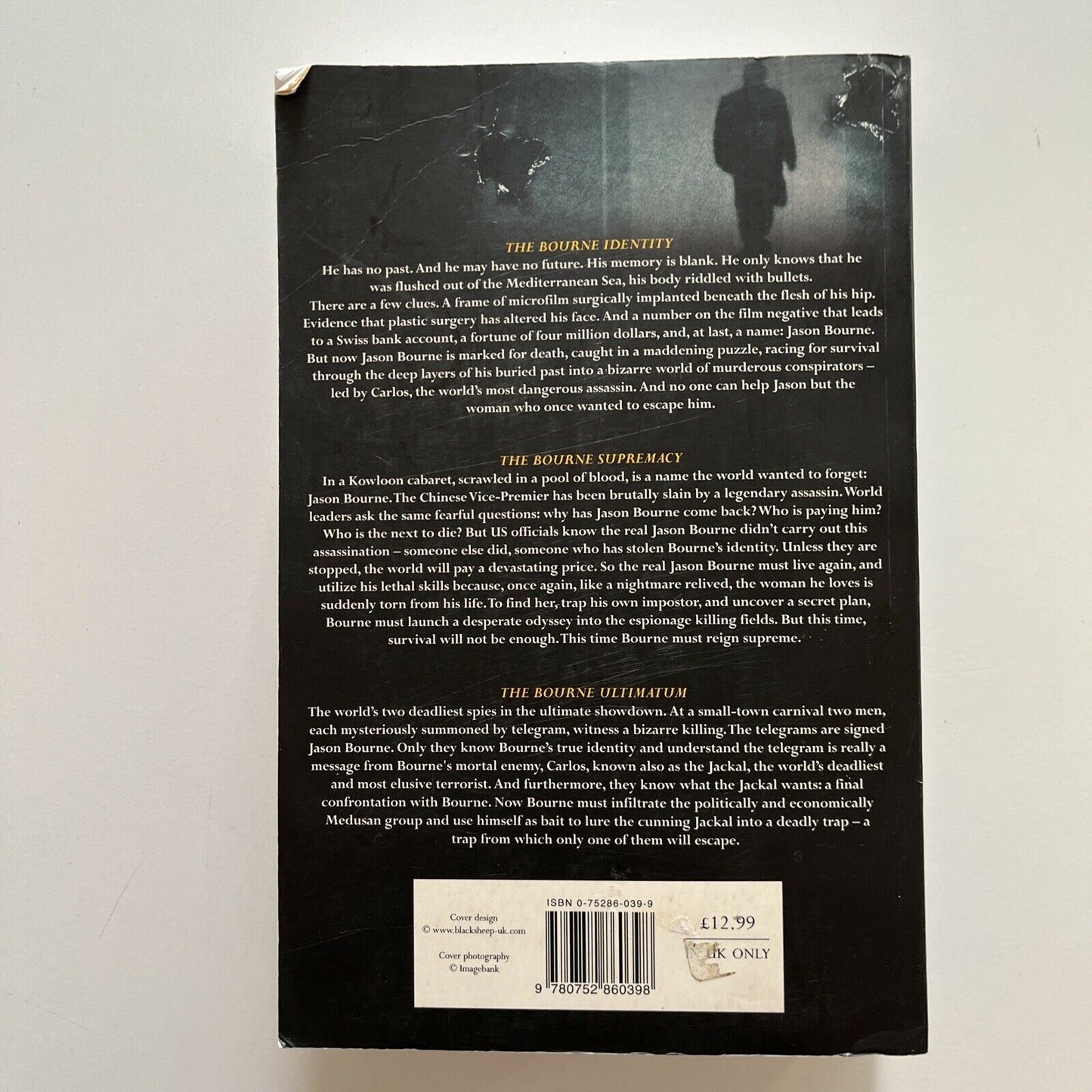 Robert Ludlum: The Bourne Trilogy: The Bourne Identity, The Bourne Supremacy,...
