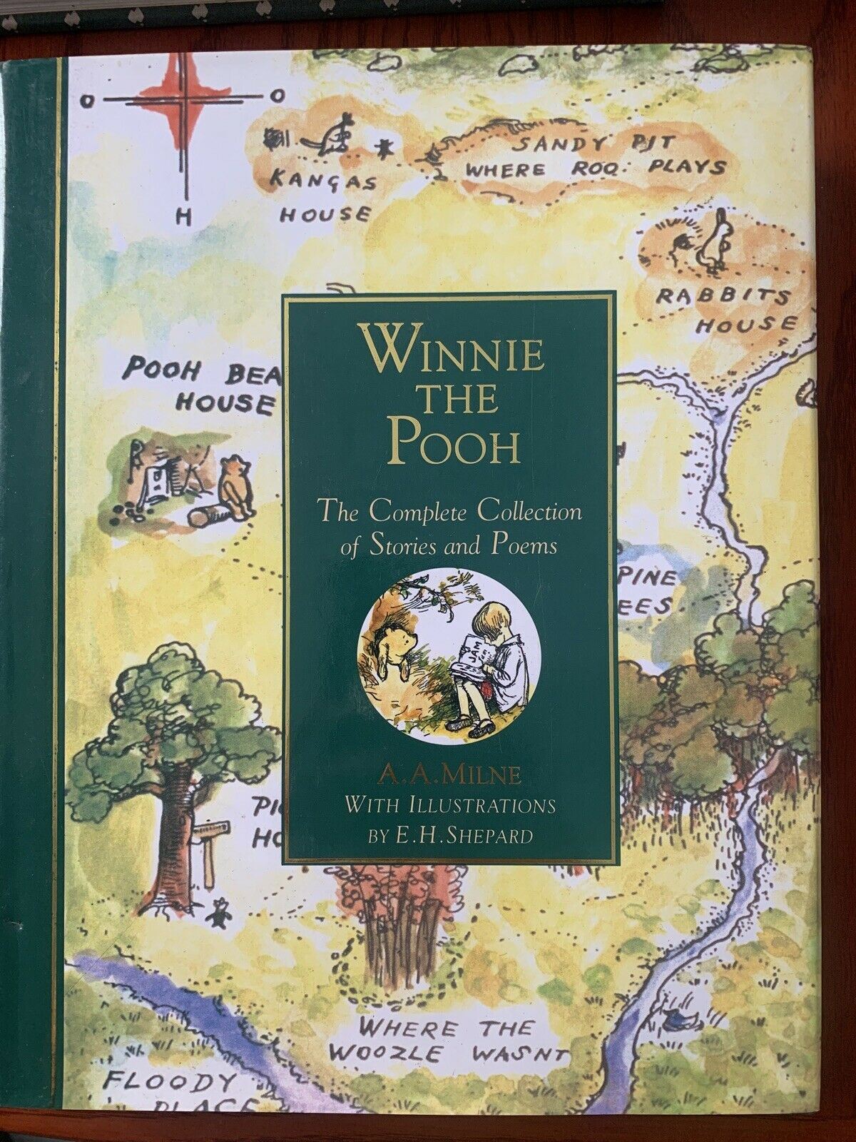 Winnie the Pooh the Complete Collection of Stories and poems by A.A. Milne