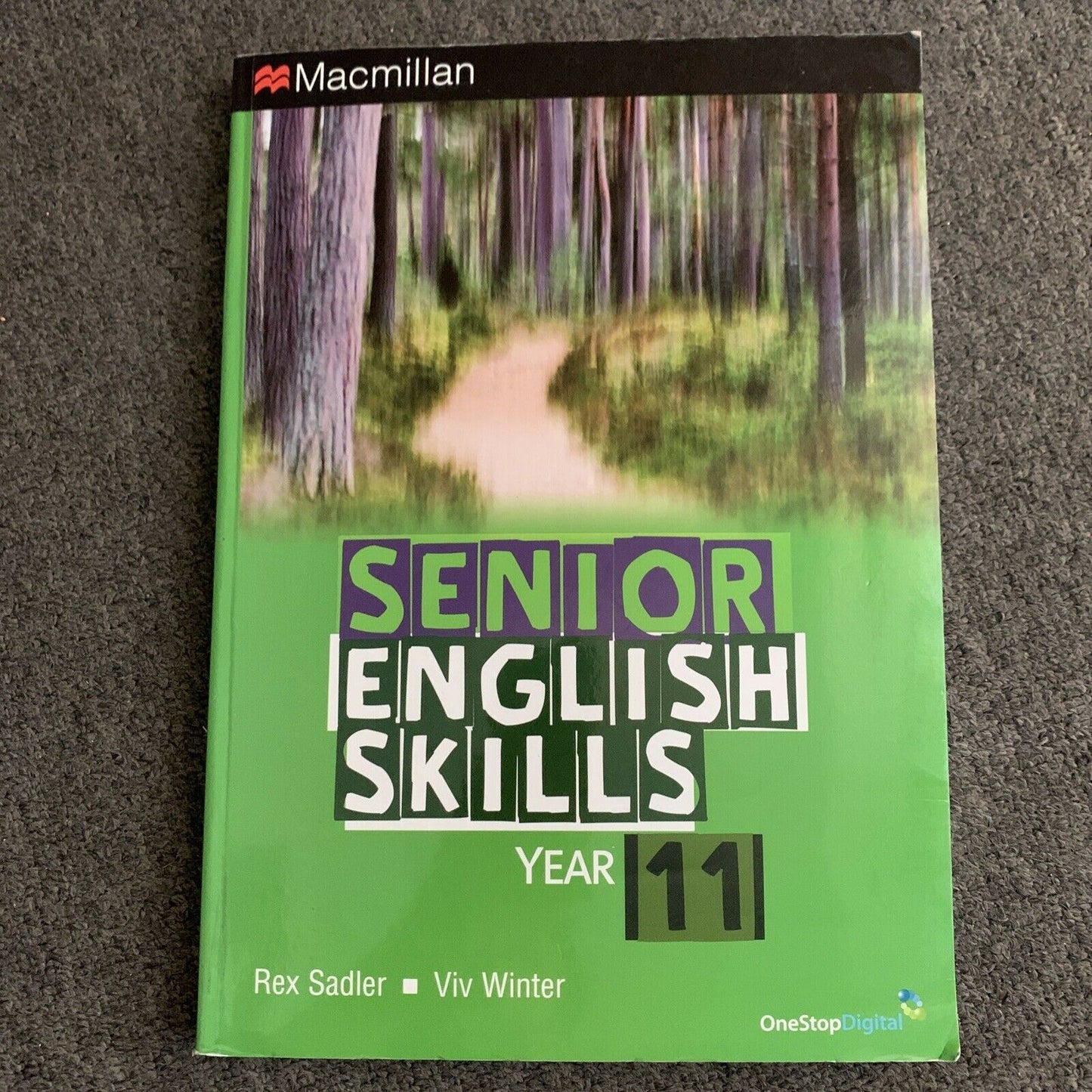 Senior English Skills - Year 11 By Rex Sadler & Viv Winter 2014
