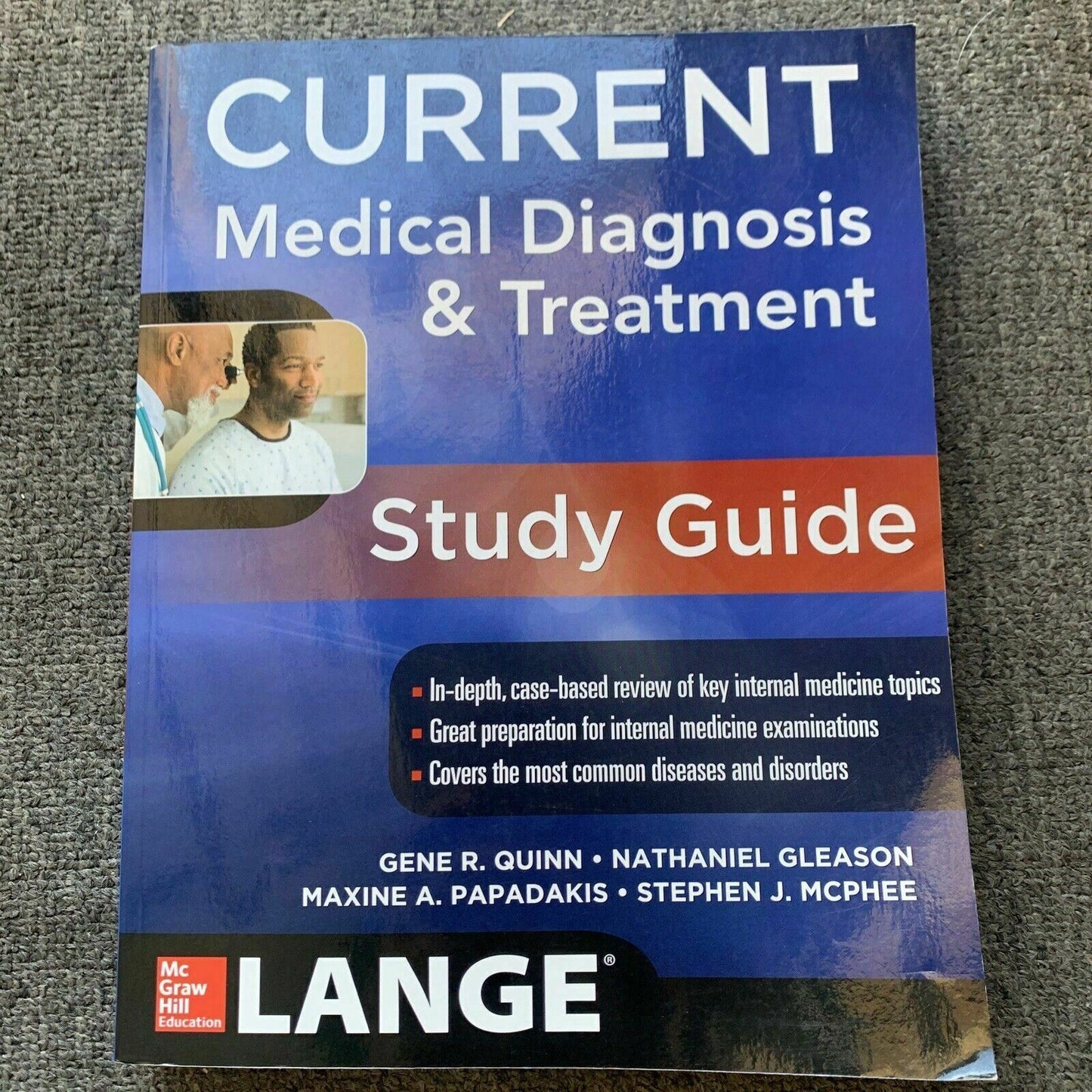 Current Medical Diagnosis and Treatment Study Guide by Gene R. Quinn, Nathaniel