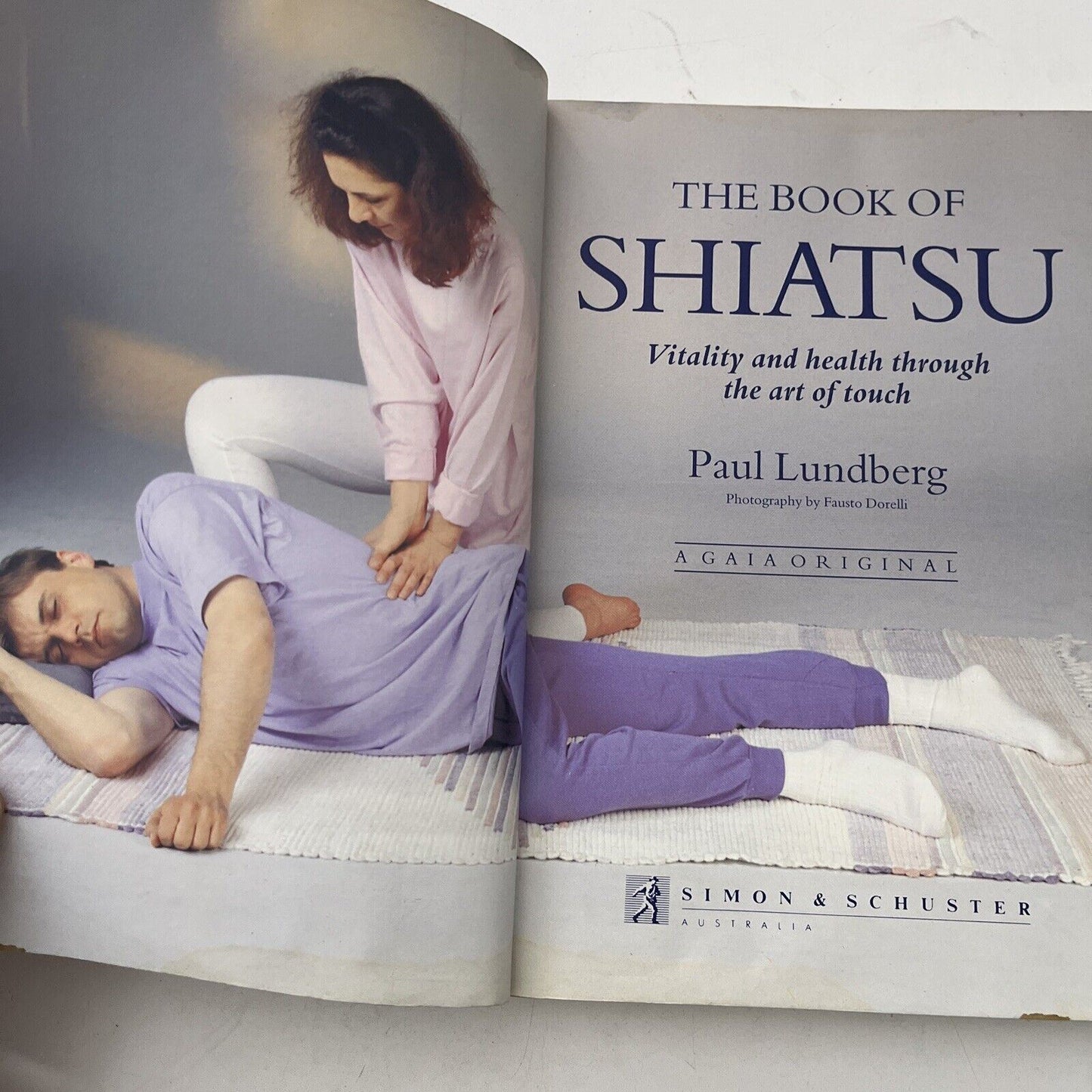 The Book of Shiatsu - by Paul Lundberg PB