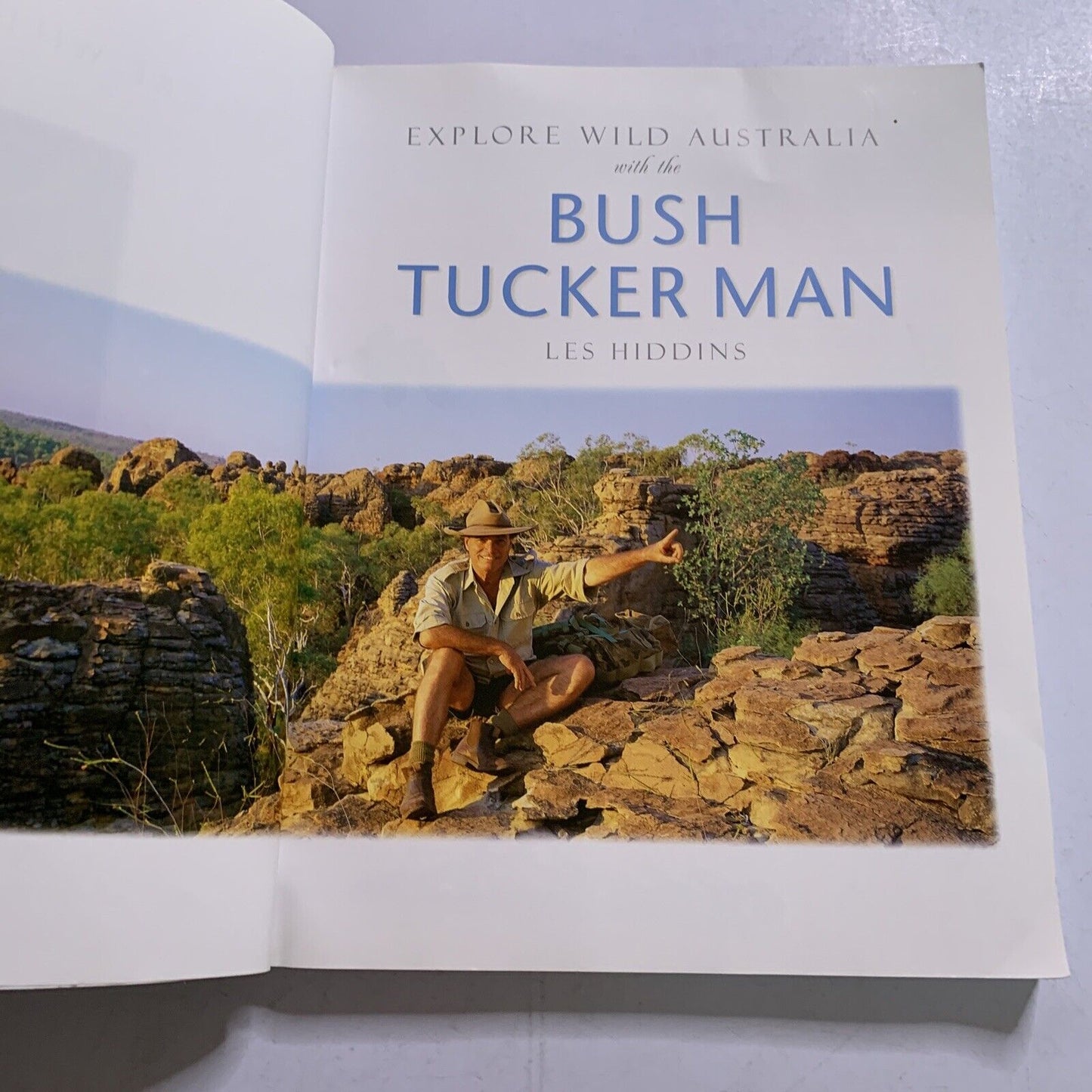 Explore Wild Australia with the Bush Tucker Man by Les Hiddins (Paperback, 2003)