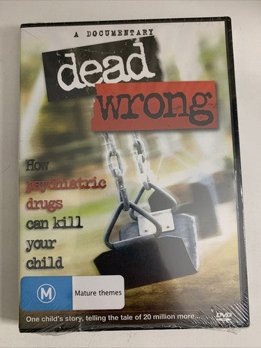 Dead Wrong: How Psychiatric Drugs Can Kill Your Child (DVD) All Regions NEW