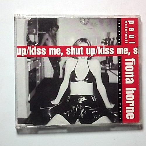 Fiona Horne, Paul McDermott – Shut Up / Kiss Me (CD, 1998) Australia