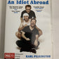 An Idiot Abroad: Series 1 (DVD, 2011) Karl Pilkington, Ricky Gervais Region 4