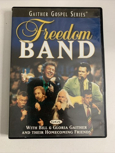 Freedom Band (DVD) Bill & Gloria Gaither And Their Homecoming Friends All Region