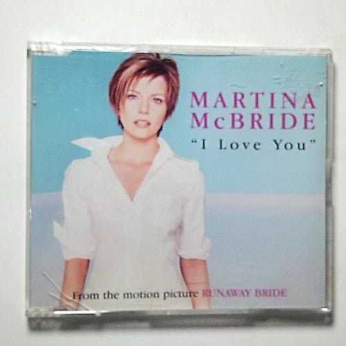 Martina McBride – I Love You (CD, 1999) Australia 74321701762