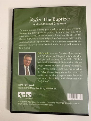 John The Baptizer: A Misunderstood Greatness by Rev Bill Crowder (CD) Sermon