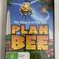 Plan Bee: The Sting Is In The Tale (DVD, 2007) Animated Movie Region 4