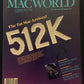 Macworld November 1984: Vintage Apple Macintosh Magazine - The Fat 512K Arrives!
