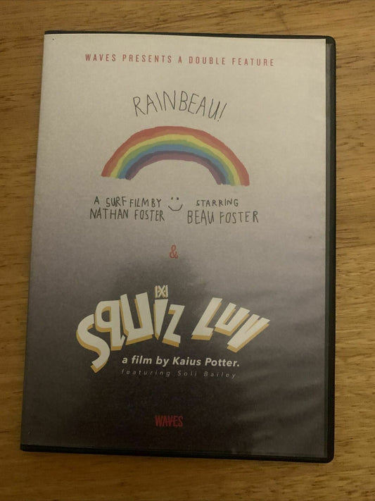 Rainbeau! + Squiz Luv (DVD) Surfing Film - Beau Foster, Soli Bailey. All Regions