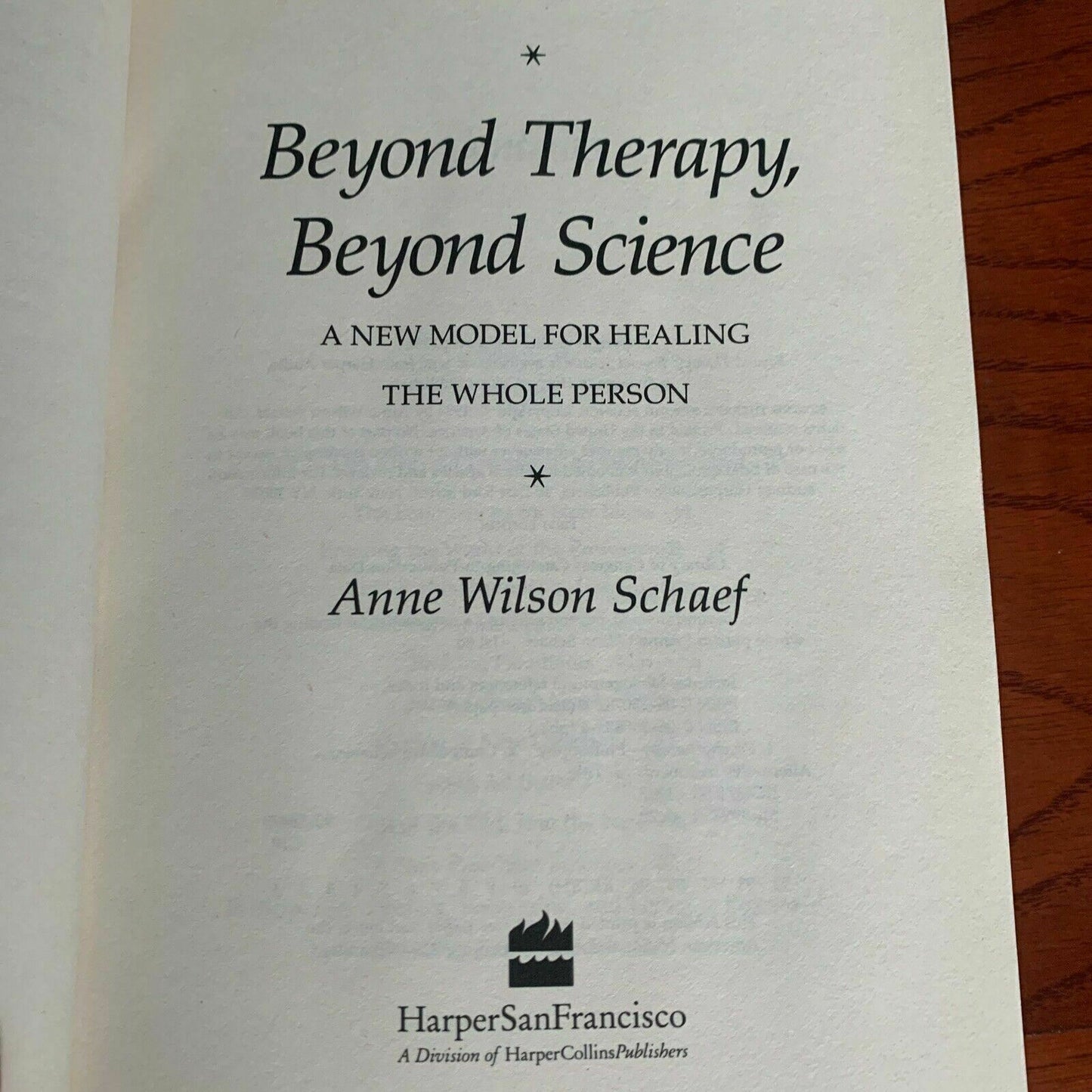 Beyond Healing, Beyond Science: New Model for Healing the Whole Person