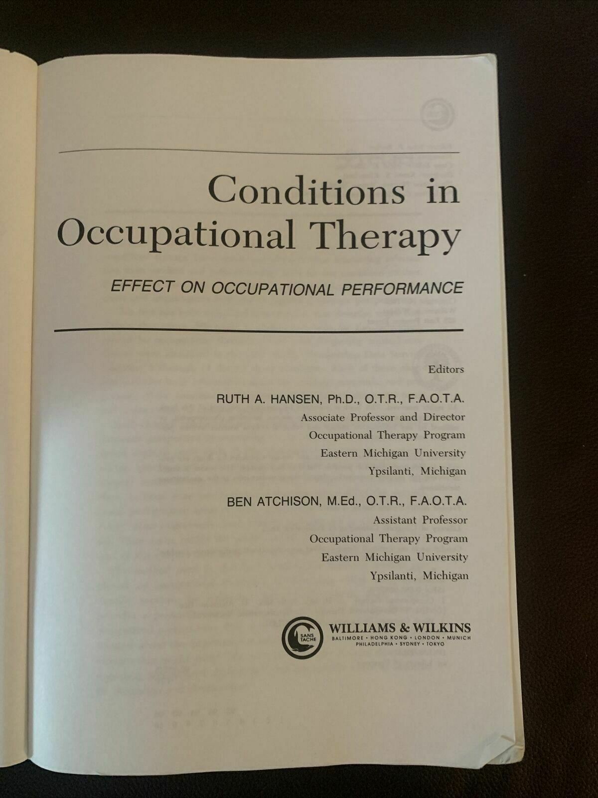 Conditions In Occupational Therapy: Effect On Occupational Performance