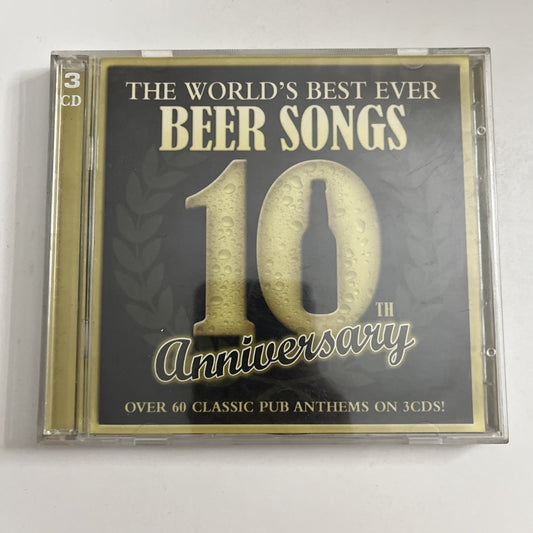 The World's Best Ever Beer Songs 10th Anniversary (CD, 2008) 3-Disc
