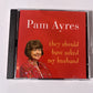 Pam Ayres – They Should Have Asked My Husband. (CD, 2004, 2-Disc) UK