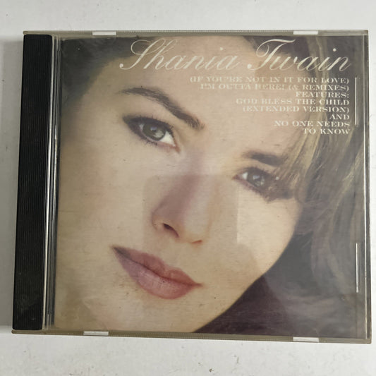 Shania Twain – (If You're Not In It For Love) I'm Outta Here!  (CD, 1996)