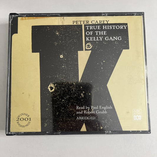 True History of the Kelly Gang by Peter Carey (CD, 2001, 4-Disc) Audiobook