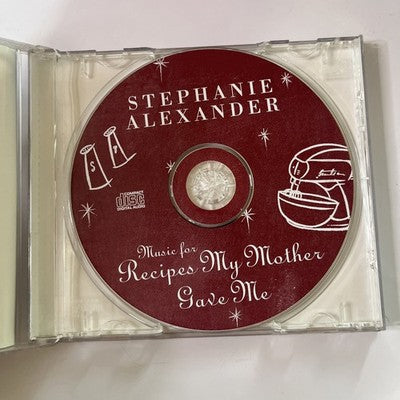Stephanie Alexander - Music for Recipes My Mother Gave Me (CD, 1997)