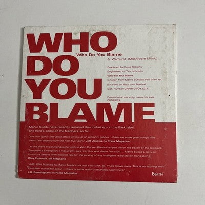 Manic Suede – Who Do You Blame? (CD, 1995) Australia Promo GRRR104