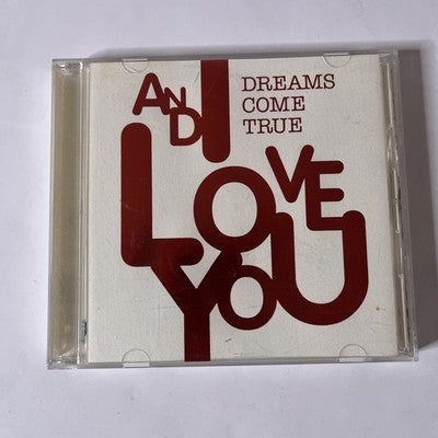 Dreams Come True – And I Love You (CD, 2007) Japan UPCH-20063