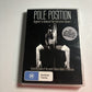 Pole Position - Beginner To Advanced Pole Instruction Volume 1 (DVD, 2005)