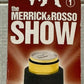 The Merrick & Rosso Show : Series 1 Limited Edition DVD With Stubby Holder