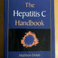 The Hepatitis C Handbook By Matthew James Dolan