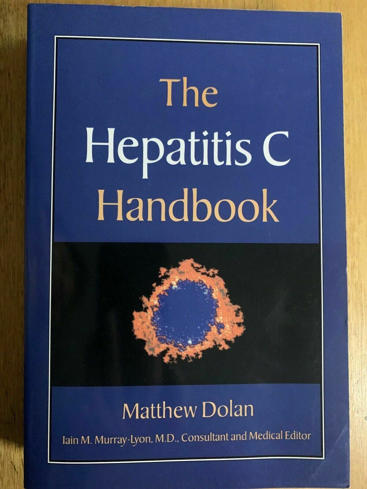 The Hepatitis C Handbook By Matthew James Dolan