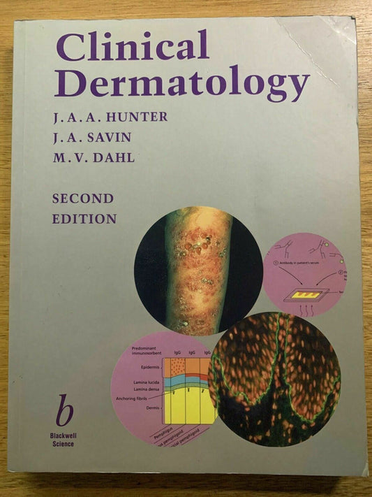 Clinical Dermatology by John Hunter, J. Savin (Paperback, 1994)