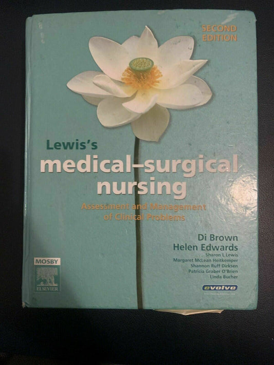 Lewis's Medical-surgical Nursing: Assessment and Management of Clinical Problems