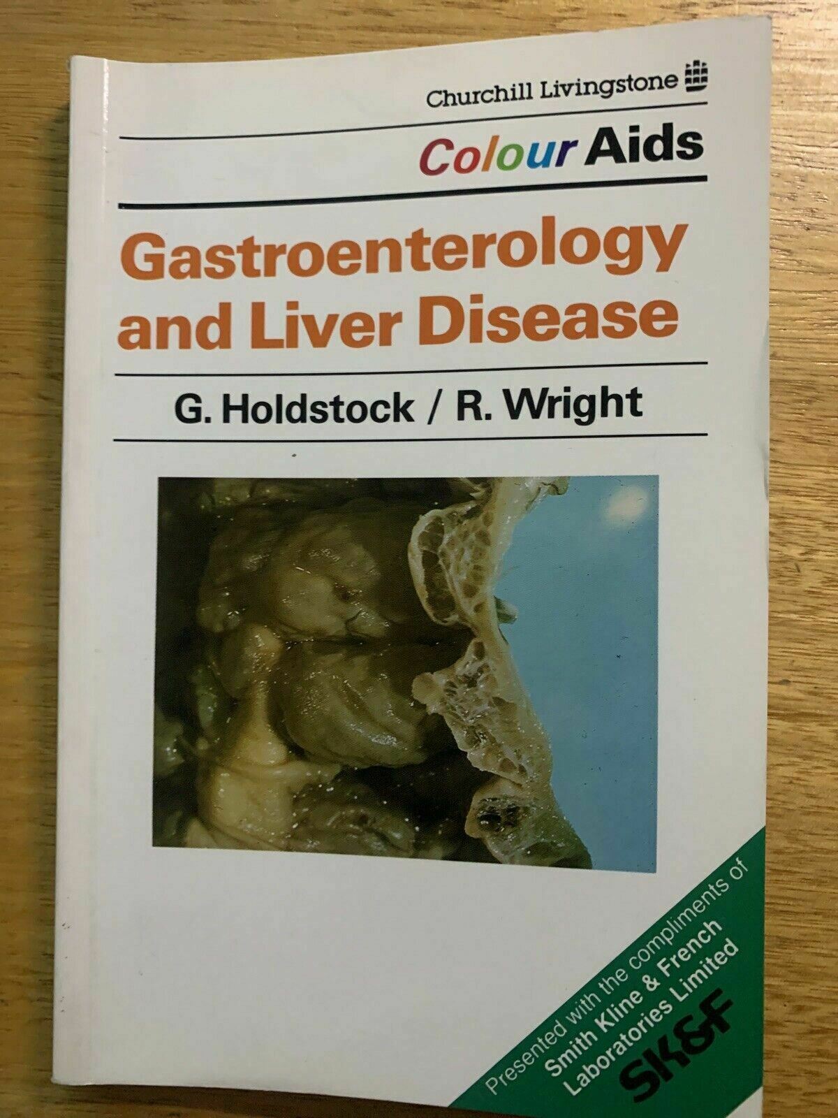 Gastroenterology And Liver Disease - Colour Aids by G. Holdstock, R. Wright