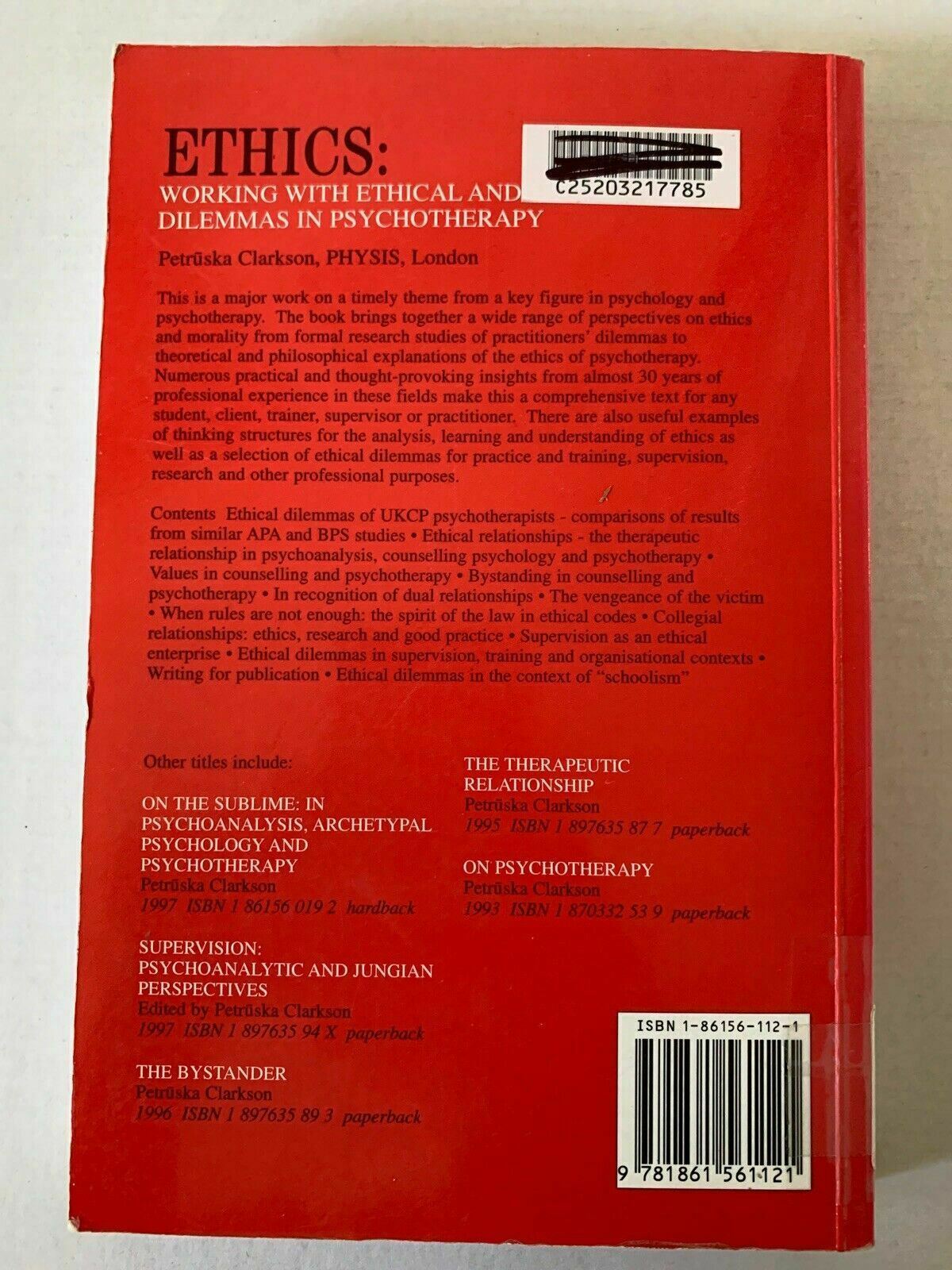 Ethics: Working with Ethical and Moral Dilemmas in Psychotherapy by Petruska...