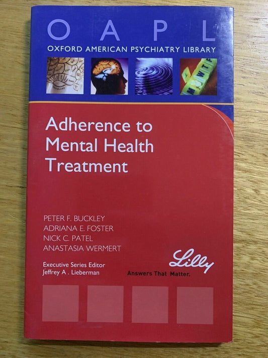Adherence to Mental Health Treatment by Peter F. Buckley (English) Paperback Boo