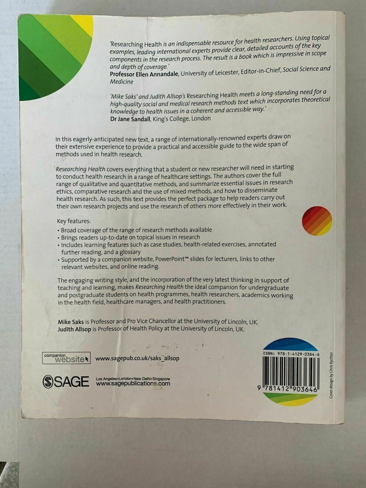 Researching Health: Qualitative, Quantitative & Mixed Methods. Mike Saks 2008