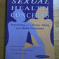 Sexual Health Concerns: Interviewing & History Taking for Health Professionals