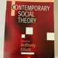 Blackwell Reader in Contemporary Social Theory by PROF Anthony Elliott.