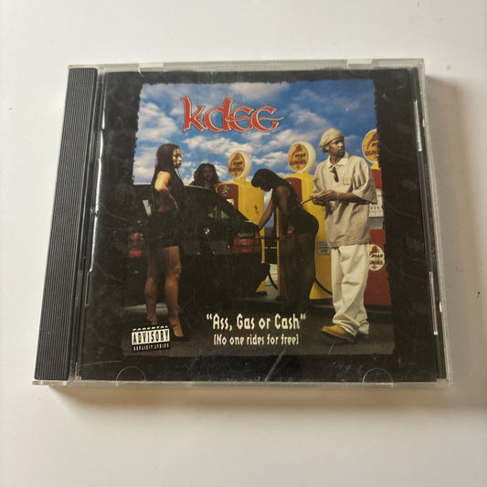 K-Dee - Ass, Gas Or Cash (No One Rides For Free) (CD, 1994)  LM-1002-2CD