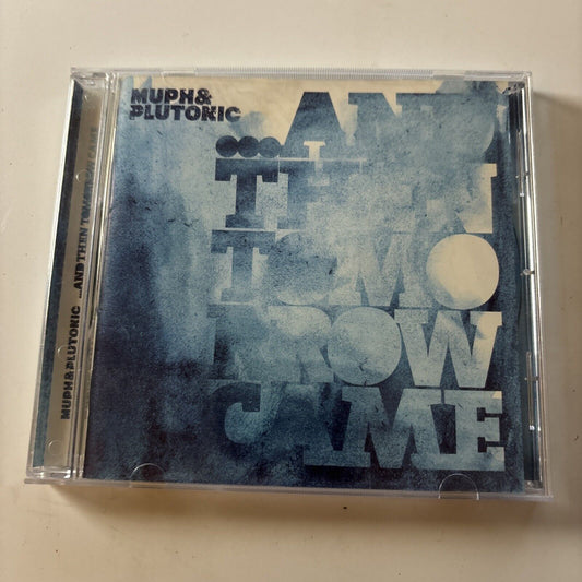 Muph & Plutonic - ...And Then Tomorrow Came (CD, 2008) Australia OBR 059